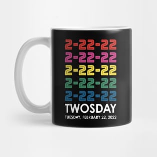 Twosday 2 22 22 Tuesday February 22 2022 Stacked Colors Mug